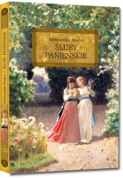 Śluby panieńskie - Aleksander Fredro