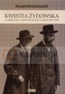 Kwestia Żydowska w publicystyce Myśli Narodowej w latach 1921-1926