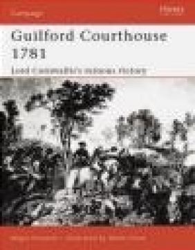 Guilford Courthouse 1781 Angus Konstam, A Konstam