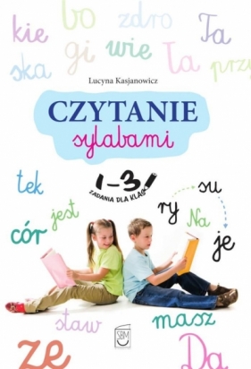 Czytanie sylabami - Lucyna Kasjanowicz