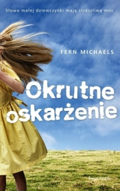 Okrutne oskarżenie