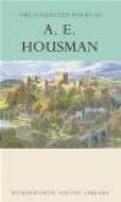 The Collected Poems of A.E. Housman