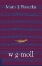 w g-moll - Maria Piasecka