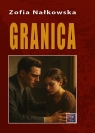 Granica Zofia Nałkowska