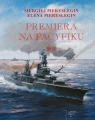 Premiera na Pacyfiku T.2 TW Siergiej Piereslegin