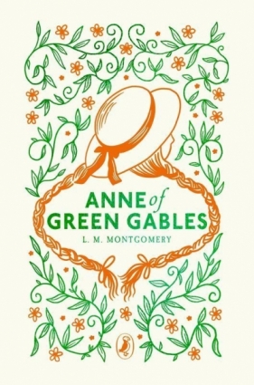 Anne of Green Gables - L. M. Montgomery