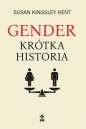 Gender Krótka historia - Susan Kingsley Kent