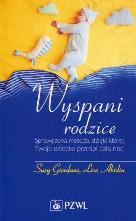 Wyspani rodzice - Suzy Giordano, Lisa Abidin