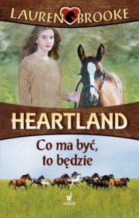 Heartland 5 Co ma być to będzie - Brooke Lauren