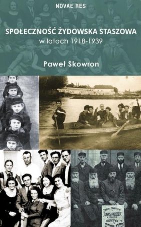 Społeczność żydowska Staszowa w latach 1918-1939 - Skowron Paweł