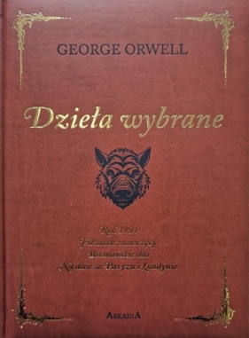 Orwell. Dzieła wybrane w.kolekcjonerskie - Tadeusz Dołęga-Mostowicz