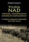 Studia nad statusem i kompetencjami dowódców kartagińskich w okresie przewagi Miron Wolny