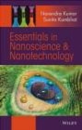 Essentials in Nanoscience and Nanotechnology