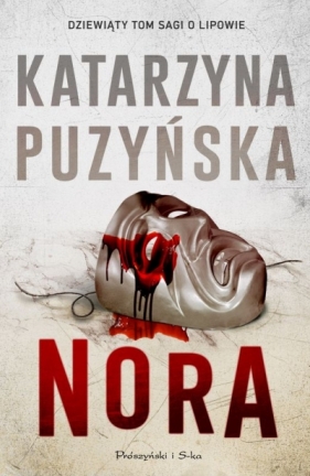 Nora. Lipowo. Tom 9 (Duże Litery) - Katarzyna Puzyńska