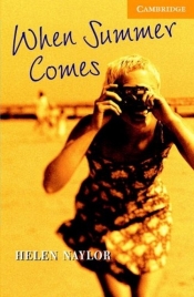 When Summer Comes - Helen Naylor