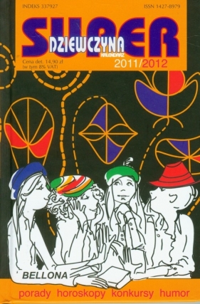 Kalendarz Superdziewczyna 2011/2012