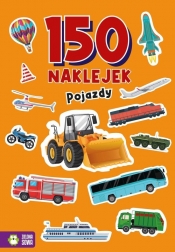 150 naklejek. Pojazdy - Opracowanie zbiorowe