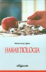 Hamartiologia  Uglorz Marek Jerzy