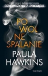 Powolne sapalanie Paulina Hawkins