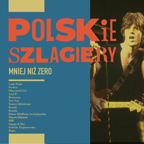 Polskie szlagiery Mniej niż zero