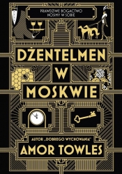 Dżentelmen w Moskwie - Towles Amor