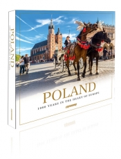 Poland 1000 Years in the Heart of Europe - Artur Flaczyński