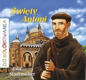 Święty Antoni - Ewa Stadtmüller
