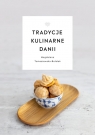 Tradycje kulinarne Danii Tomaszewska-Bolałek Magdalena
