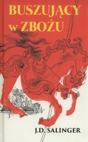 Buszujący w zbożu - J.D. Salinger