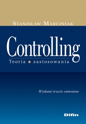 Controlling Teoria zastosowania - Marciniak Stanisław