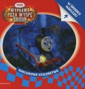 Naklejkowe szaleństwo. Wyprawa poza wyspę Sodor - Opracowanie zbiorowe
