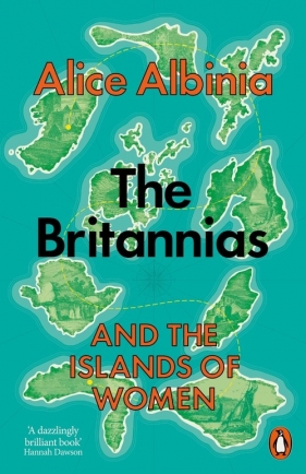 The Britannias - Alice Albinia