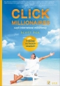Click millionaires czyli internetowi milionerzy E-biznes na twoich zasadach - Fox Scott