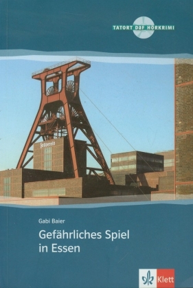 Gefahrliches Spiel in Essen + CD - Gabi Baier