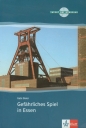 Gefahrliches Spiel in Essen + CD - Gabi Baier