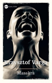 Masakra - Varga Krzysztof