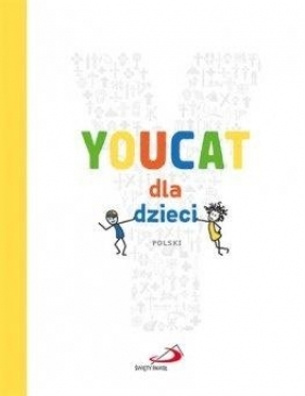 Youcat dla dzieci - Opracowanie zbiorowe