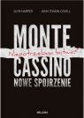 Monte Cassino - nowe spojrzenie. Niepotrzebna bitwa? Glyn Harper, John Tonkin