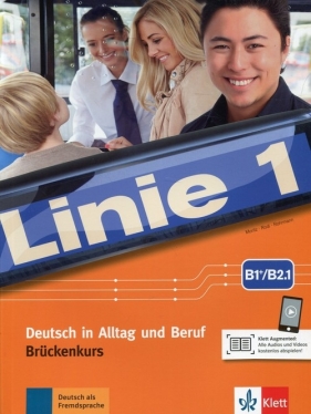 Linie 1 B1+/B2.1 Podręcznik i ćwiczenia mit Audios und Videos