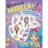 Wspaniałe modelki. Aktywizująca książeczka z naklejkami balonowymi