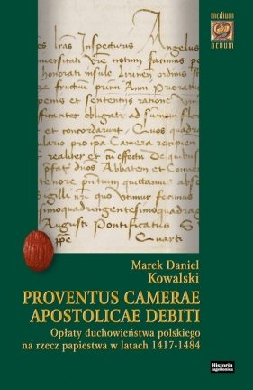 Proventus Camerae Apostolicae debiti - Kowalski Marek Daniel
