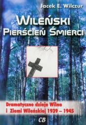 Wileński pierścień śmierci