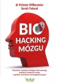 Biohacking mózgu - Kristen Willeumier