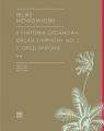 II Symfonia Organowa op. 45 Feliks Nowowiejski