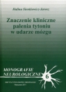 Znaczenie kliniczne palenia tytoniu w udarze mózgu Monografie Sienkiewicz-Jarosz Halina