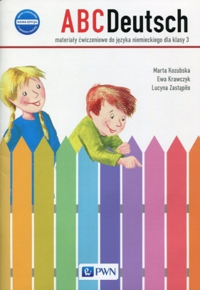 ABCDeutsch 3 Nowa edycja Materiały ćwiczeniowe - Ewa Krawczyk, Lucyna Zastąpiło, Marta Kozubska