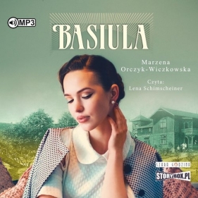 Basiula (Audiobook) - Orczyk-Wiczkowska Marzena
