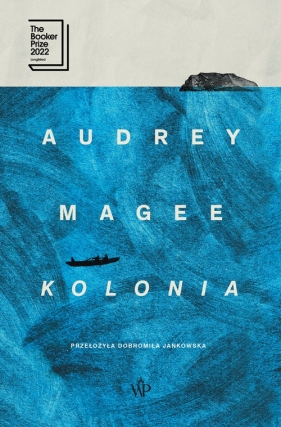 Kolonia - Audrey Magee .