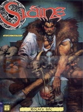 Slaine Rogaty Bóg część 3 t. 5 - Mills Pat
