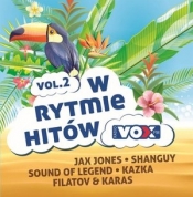 Vox Fm w rytmie hitów vol.2 (2 CD)